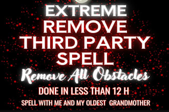 emergency remove third party spell, remove any interferences from relationship