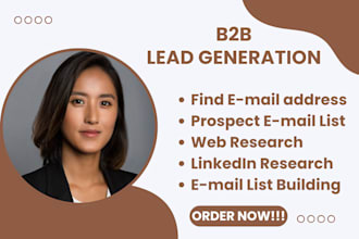 do lead generation,find email address contact info by web and linkedin research