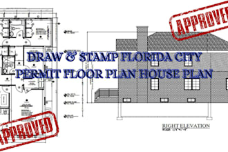 draw and stamp architectural floor plan, florida stamp, city permit, house plan