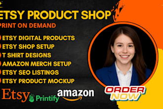 setup etsy t shirt digital product shop, amazon print on demand with  printify