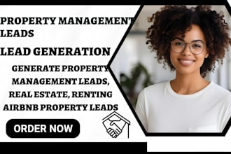 generate property management leads, real estate, renting airbnb property leads
