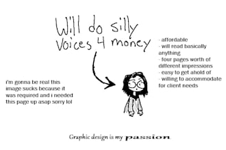 supply vocal impressions for skits, comic dubs, and more