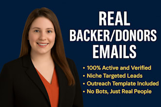 provide an active email list of donors and backers for your crowdfunding campaig