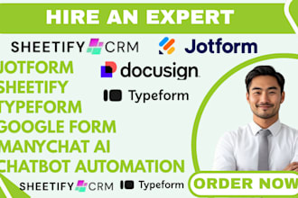 be your google form jotform autmation sheetify crm manychat ai expert