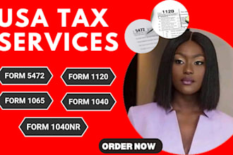 prepare and file form 1120 and 5472 for foreign owned US llc