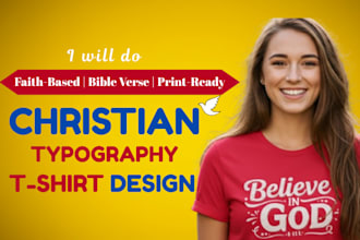 design christian t shirt with bible verse, faith quote, and pod files