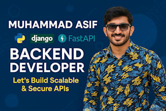 develop robust backend apis using python django, fastapi, or flask