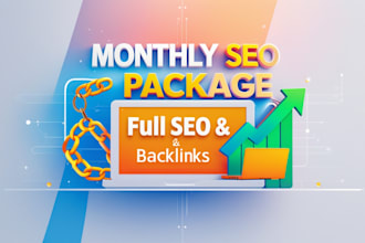 boost google rankings with monthly SEO package full service and backlinks