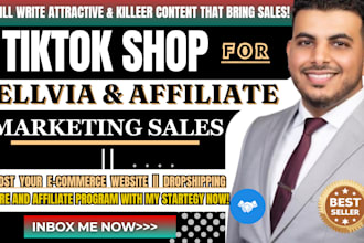help you in tiktok shop affiliate marketing manage shareasale sellvia ads sales
