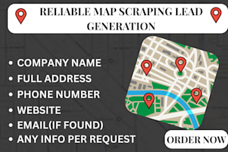 do google map scraping,lead generation, all location b2b lead gen