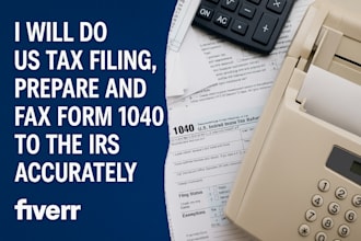 do US tax filing, prepare and fax form 1040 to the irs accurately