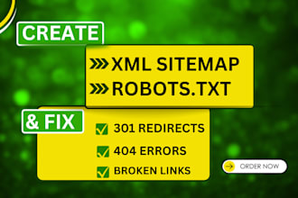 fix xml sitemap,301 redirects,404 error, broken links ,robots txt