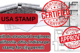 do structural engineer, california, ohio, indiana pe stamp for city permit