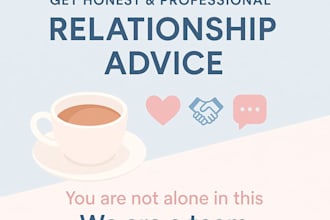 provide expert relationship advice and emotional support