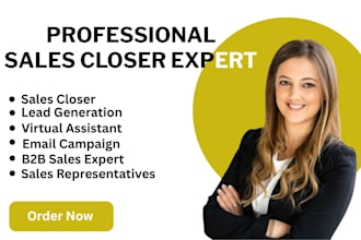 be your sales closer sales rep sales agent b2b lead linkedin appointment setter