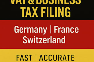 handle vat and business tax return fillings germany, france, and switzerland