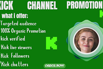 do professional kick channel promotion