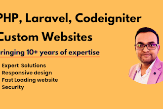custom website development in PHP laravel codeigniter full stack web developer