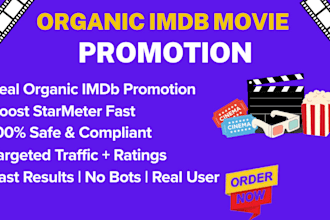 skyrocket your imdb profile with real organic promotion to boost your starmeter