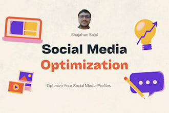 professionally create, set up, and optimize all social media accounts