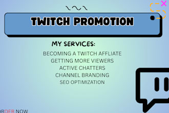 do twitch channel promotion to get live viewers,active chatters,twitch affliate