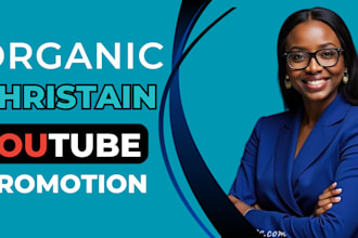 do organic christian youtube promotion and video promotion