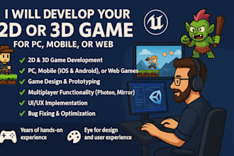 develop your unity 2d 3d game for pc mobile web for android iphone pc console