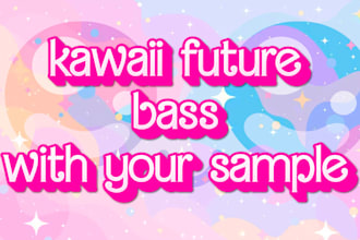compose kawaii future bass