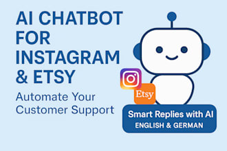 create an ai chatbot for instagram, etsy or your website to answer customer ques