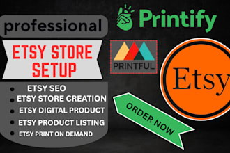 do etsy store setup,high quality product listing, digital product and etsy seo