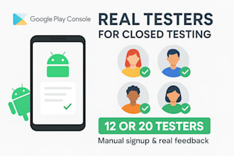 provide real 12 tester or 20 tester for google play console closed testing