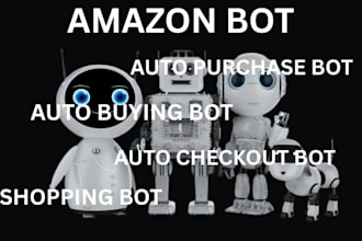 do amazon bot, auto purchase bot,auto buying bot, shopping bot