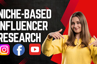 research and find the right instagram influencer for your niche, youtube, tiktok