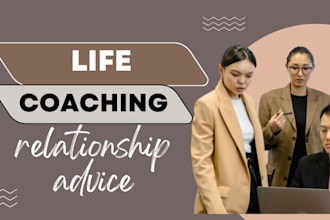 be your life coach relationship adviser