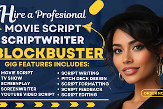 ghostwrite and edit blockbuster movie script, turn your book into screenwriting