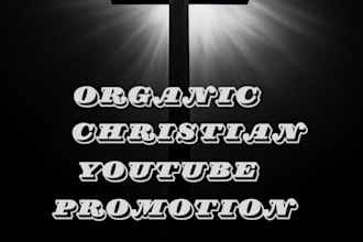 do organic christian youtube video promotion for growth