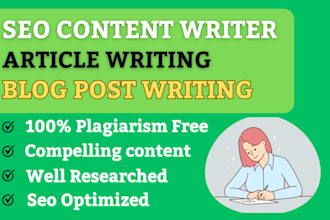 be your SEO article writer, blog post writer and website content writer