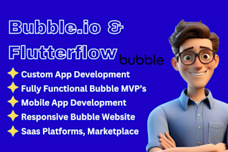 be your bubble developer bubble io saas mvp marketplace adalo expert flutterflow