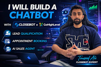 built a closebot ai chatbot to automate your sales and close more deals