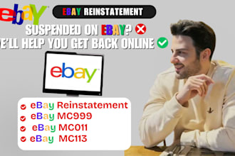 reinstate permanently suspended ebay account, mc011, mc113, mc999 ebay