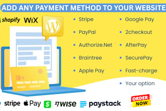 setup, fix, integrate stripe, paypal payment gateway for shopify wix wordpress