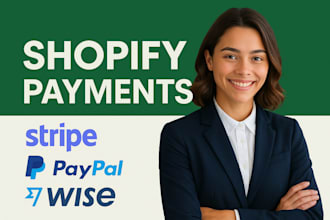 setup configure shopify payment shopify balance, integrate stripe, paypal, wise