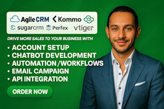 setup, customize, and manage sugarcrm, perfex, agile, kommo, and close CRM