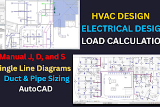 design hvac, electrical, mep, plumbing, manual j d and s load calculation