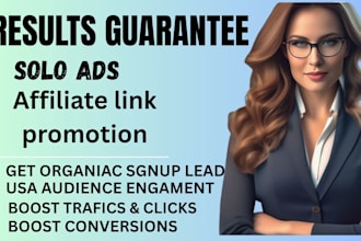 drive 500k x affiliate website clicks targeted solo ads campaign link promotion