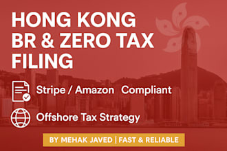 assist with hong kong vat, br registration and zero tax filing