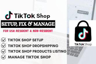 create tik tok shop set up fix usa tiktok shop creation expert manager setup