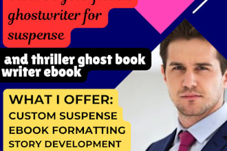 be your fiction ghostwriter for suspense and thriller ghost book writer ebook