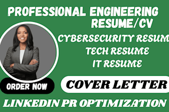 write an engineering resume, tech, cybersecurity, IT, engineering, cover letter
