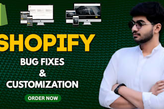 fix any shopify bug and do custom coding with expert store optimization